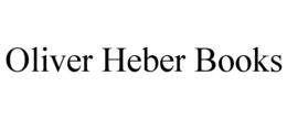 OLIVER HEBER BOOKS trademark