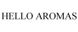 HELLO AROMAS trademark