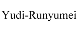 YUDI-RUNYUMEI trademark