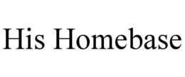 HIS HOMEBASE trademark