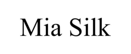 MIA SILK trademark