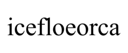 ICEFLOEORCA trademark
