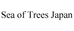 SEA OF TREES JAPAN trademark