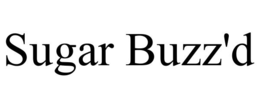 SUGAR BUZZ'D trademark