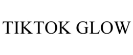 TIKTOK GLOW trademark