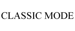 CLASSIC MODE trademark