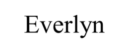 EVERLYN trademark