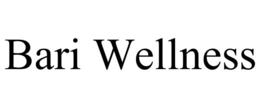 BARI WELLNESS trademark
