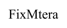 FIXMTERA trademark