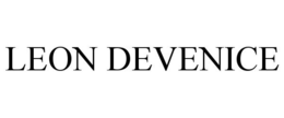 LEON DEVENICE trademark
