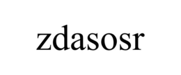 ZDASOSR trademark