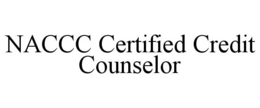 NACCC CERTIFIED CREDIT COUNSELOR trademark