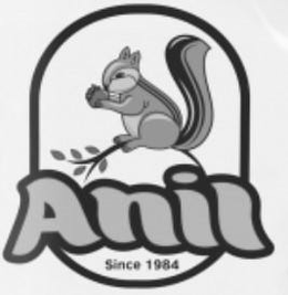 ANIL SINCE 1984 trademark