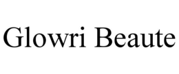 GLOWRI BEAUTE trademark