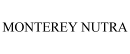 MONTEREY NUTRA trademark