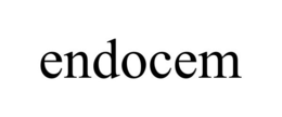 ENDOCEM trademark