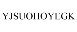 YJSUOHOYEGK trademark