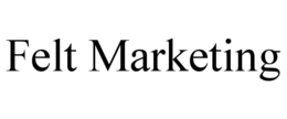 FELT MARKETING trademark