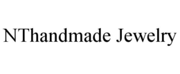 NTHANDMADE JEWELRY trademark