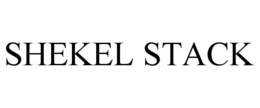 SHEKEL STACK trademark
