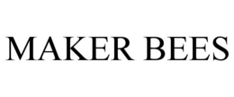 MAKER BEES trademark