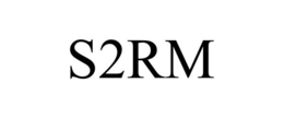 S2RM trademark