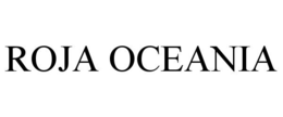 ROJA OCEANIA trademark
