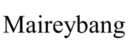 MAIREYBANG trademark