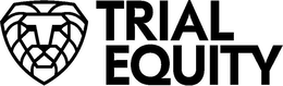 TRIAL EQUITY trademark