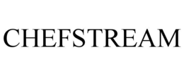 CHEFSTREAM trademark