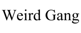 WEIRD GANG trademark