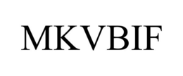 MKVBIF trademark