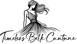 TIMELESS BELLE COUTURE trademark