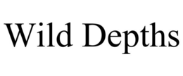 WILD DEPTHS trademark