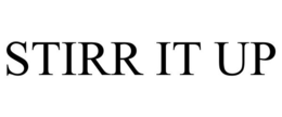 STIRR IT UP trademark