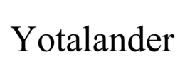 YOTALANDER trademark