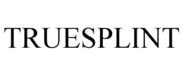 TRUESPLINT trademark