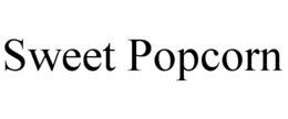 SWEET POPCORN trademark