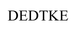 DEDTKE trademark