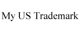 MY US TRADEMARK trademark
