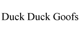 DUCK DUCK GOOFS trademark