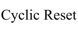 CYCLIC RESET trademark