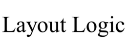 LAYOUT LOGIC trademark