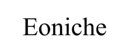 EONICHE trademark