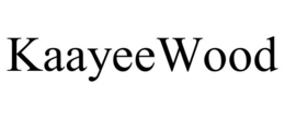 KAAYEEWOOD trademark