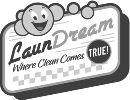 LAUNDREAM WHERE CLEAN COMES TRUE! trademark