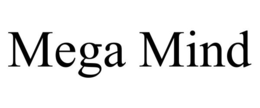 MEGA MIND trademark
