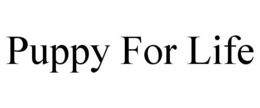 PUPPY FOR LIFE trademark