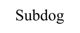 SUBDOG trademark