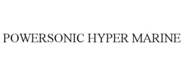 POWERSONIC HYPER MARINE trademark